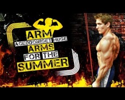 ARM-ageddon! Get HUGE ARMS For The Summer!