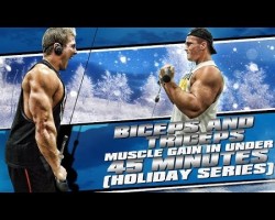 Biceps & Triceps- Muscle Gain In Under 45 Minutes! (Holiday Series)