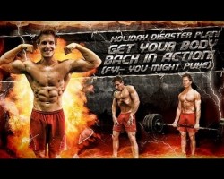 Holiday Disaster Plan! Get Your Body BACK IN ACTION! (FYI- You Might Puke‏)