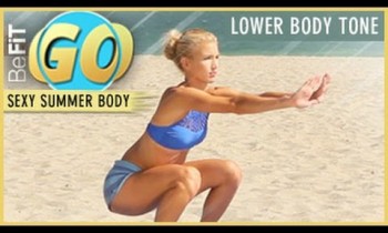 Summertime Lower-Body Tone Mobile Workout: BeFiT GO