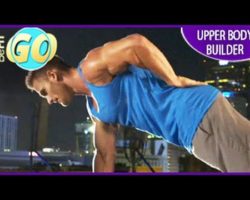 20 Min Upper Body Builder Fitness Routine: BeFiT GO