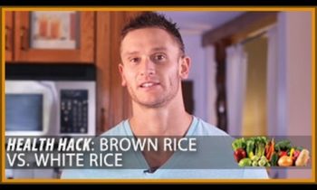Health Hack: Brown Rice vs. White Rice- Thomas DeLauer