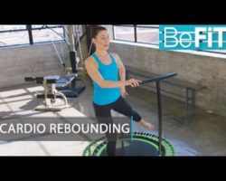 Cardio Rebounding Workout: BeFiT Trainer Open House- Fayth Caruso