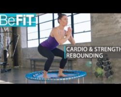 Cardio & Strength Rebounding Workout: BeFiT- Fayth Caruso