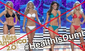 The Scary Truth: Miss America Body Shaming | Health Is For Stupid People