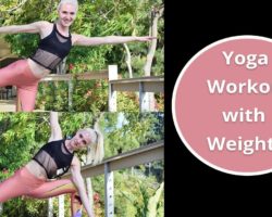 Yoga with Weights – Hybrid Yoga – Yoga for Glutes