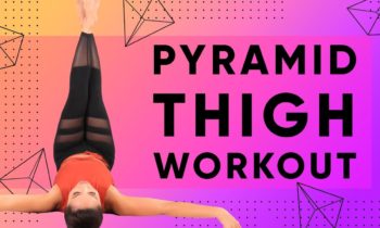Inner & Outer Thigh Pyramid Workout – 600 reps!