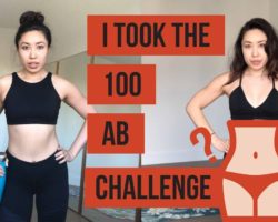 I did 100 ab exercises everyday…