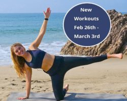 New Workouts – Feb 26th-March 3rd