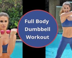 Full Body Workout With Weights – Dumbbell Workout: Full Body